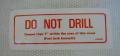 Boston Whaler - Decal - Do Not Drill - Fuel Tank