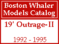 Boston Whaler - 19' Outrage II Models
