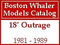 Boston Whaler - 18' Outrage Models