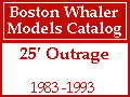 Boston Whaler - 25' Outrage Models