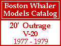 Boston Whaler - 20' Outrage V-20 Models