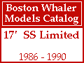 Boston Whaler - 17' SS Limited Models