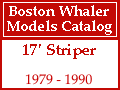 Boston Whaler - 17' Striper Models